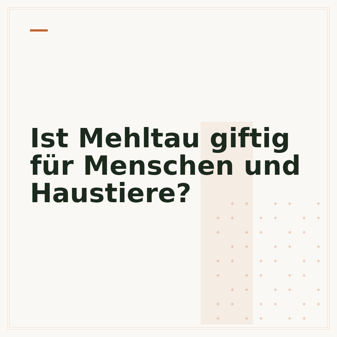 Ist Mehltau giftig für Menschen und Haustiere?