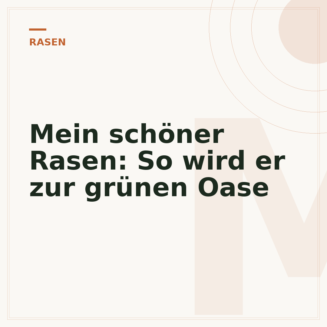 Mein schöner Rasen: So wird er zur grünen Oase