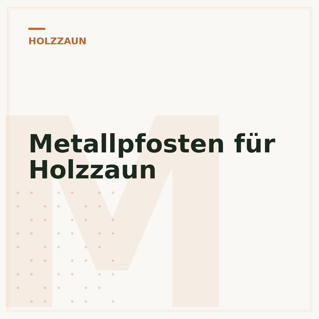 Metallpfosten für Holzzaun