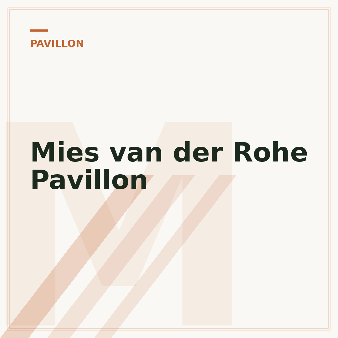Mies van der Rohe Pavillon