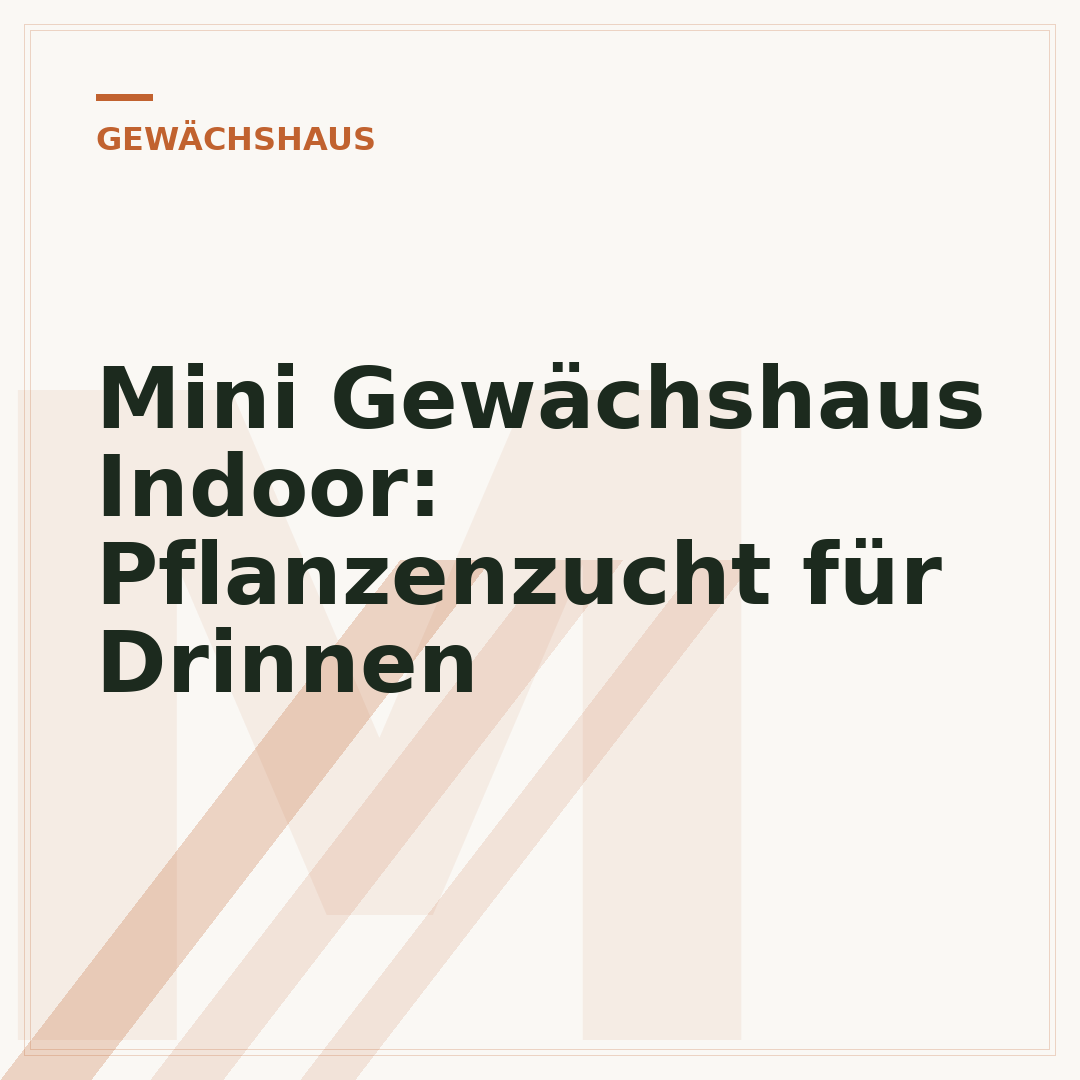 Mini Gewächshaus Indoor: Pflanzenzucht für Drinnen
