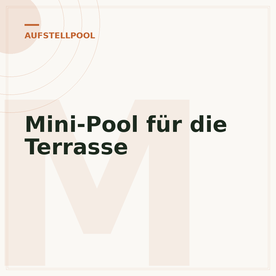 Mini-Pool für die Terrasse