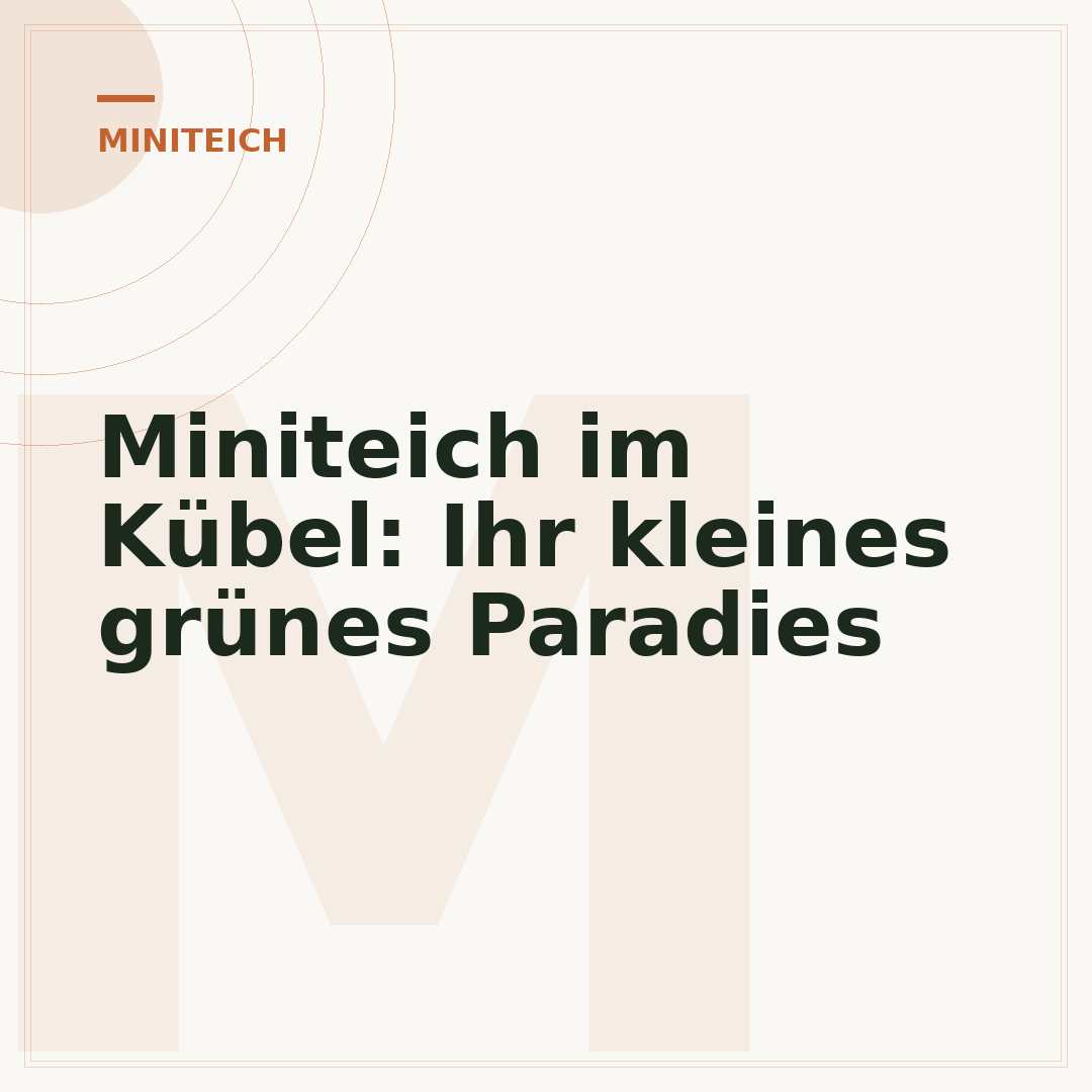 Miniteich im Kübel: Ihr kleines grünes Paradies