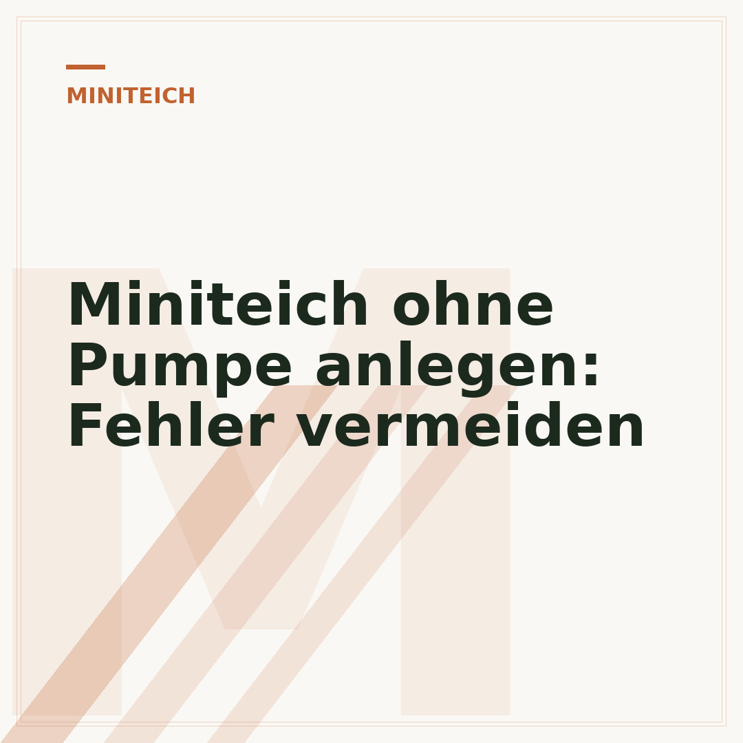 Miniteich ohne Pumpe anlegen: Fehler vermeiden