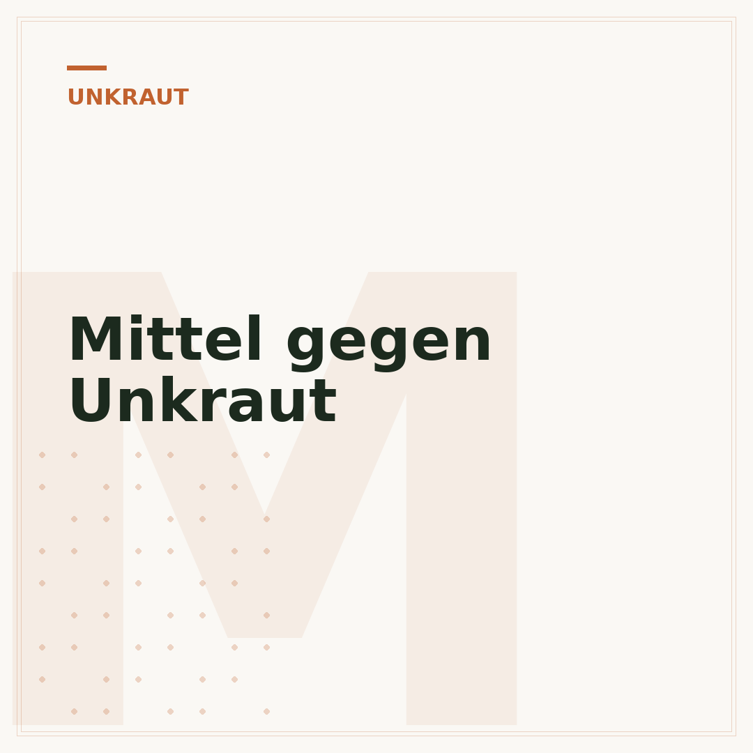 Mittel gegen Unkraut