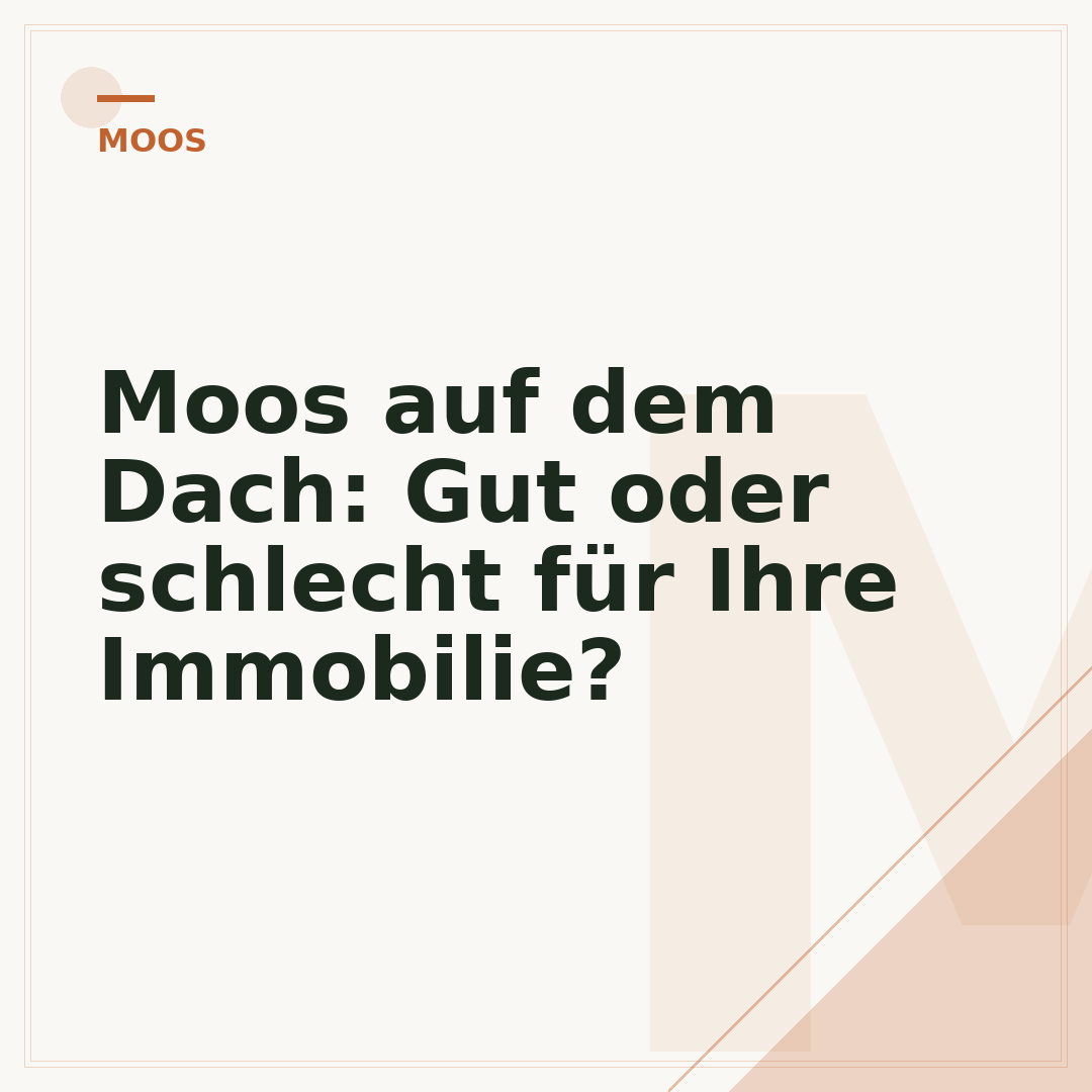 Moos auf dem Dach: Gut oder schlecht für Ihre Immobilie?