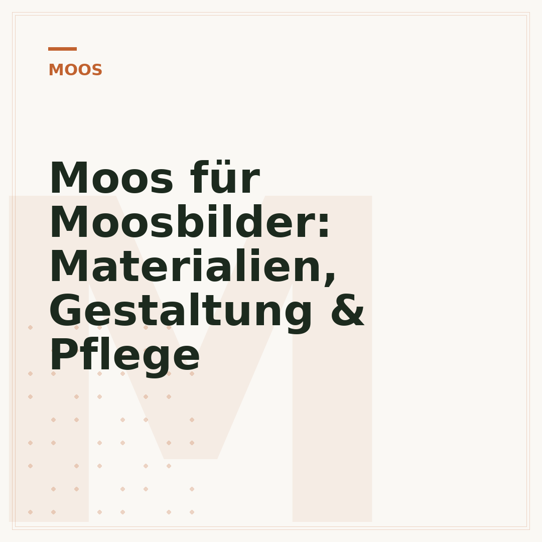 Moos für Moosbilder: Materialien, Gestaltung & Pflege