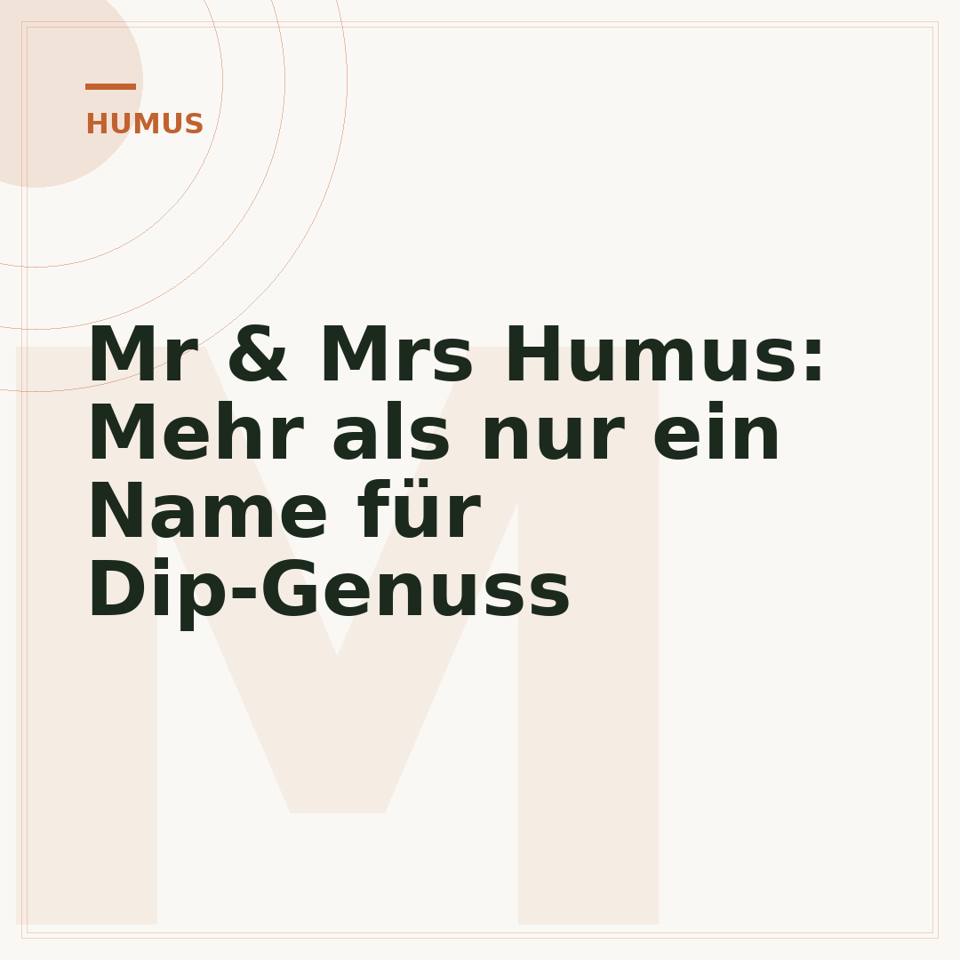 Mr & Mrs Humus: Mehr als nur ein Name für Dip-Genuss