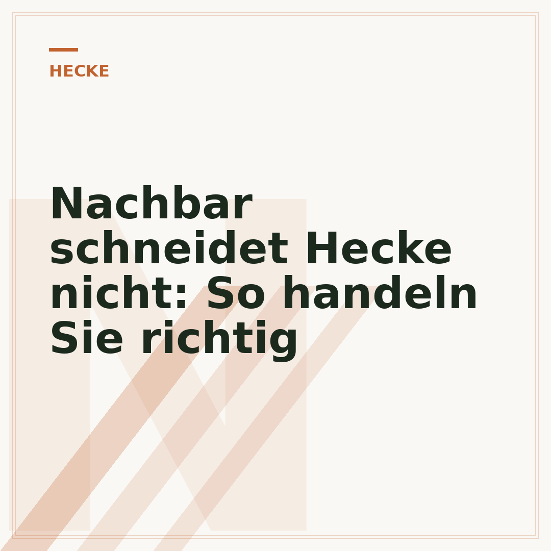 Nachbar schneidet Hecke nicht: So handeln Sie richtig