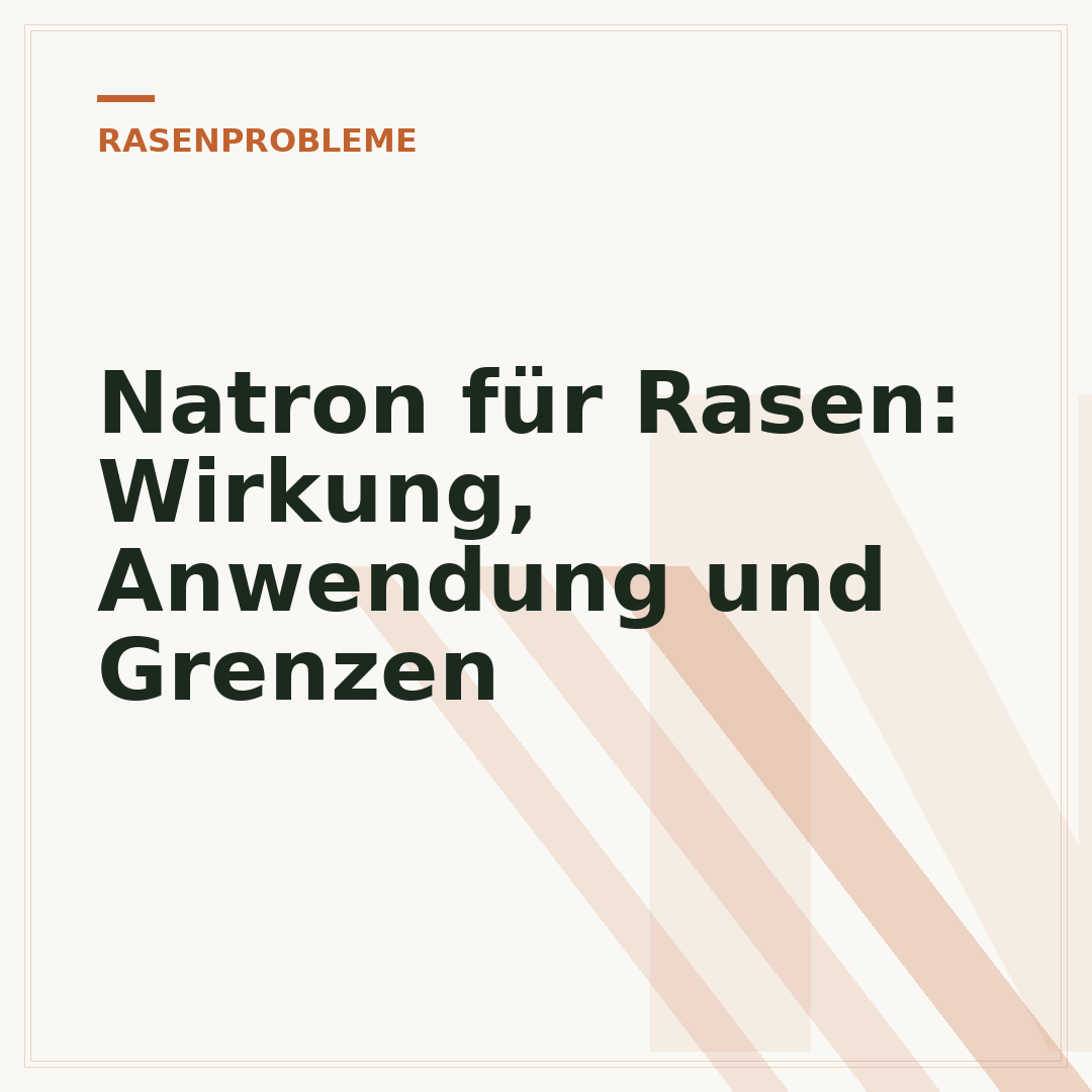 Natron für Rasen: Wirkung, Anwendung und Grenzen