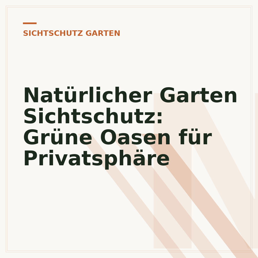 Natürlicher Garten Sichtschutz: Grüne Oasen für Privatsphäre