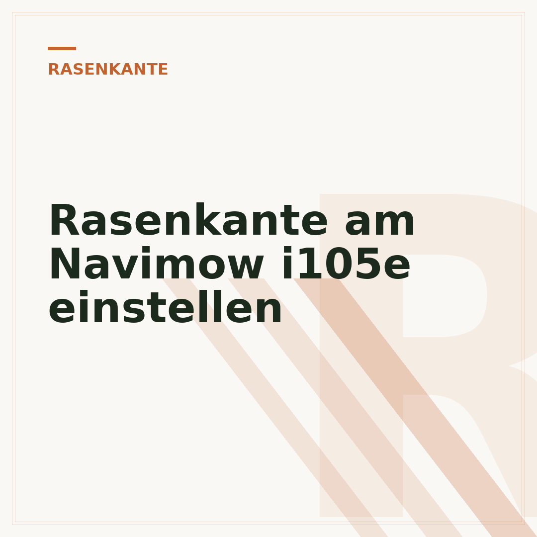 Rasenkante am Navimow i105e einstellen