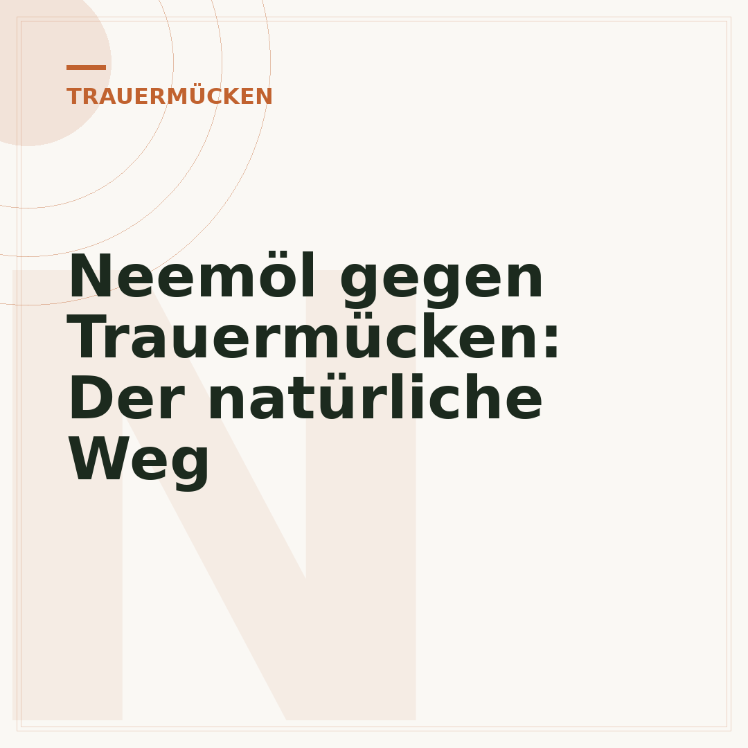 Neemöl gegen Trauermücken: Der natürliche Weg