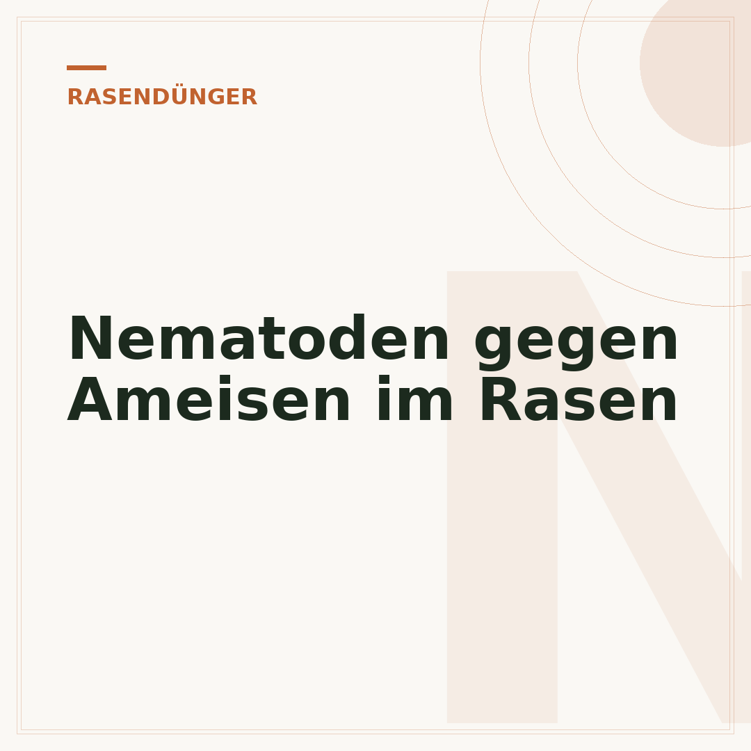 Nematoden gegen Ameisen im Rasen