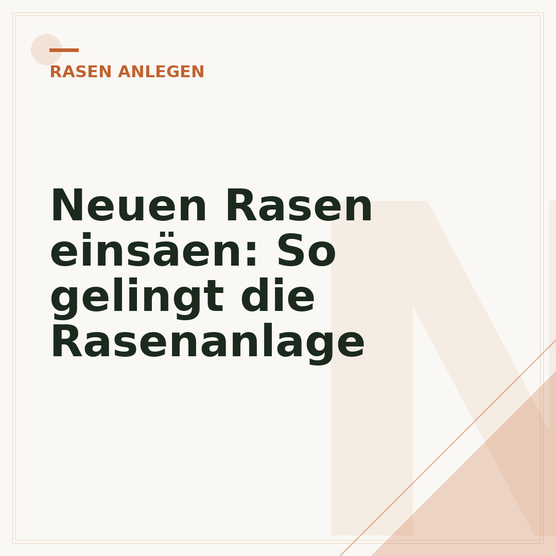 Neuen Rasen einsäen: So gelingt die Rasenanlage