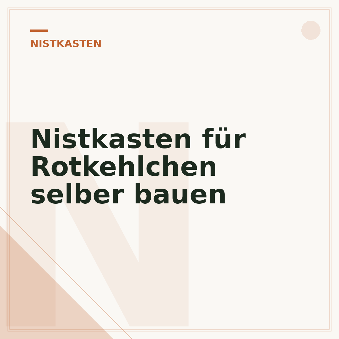 Nistkasten für Rotkehlchen selber bauen