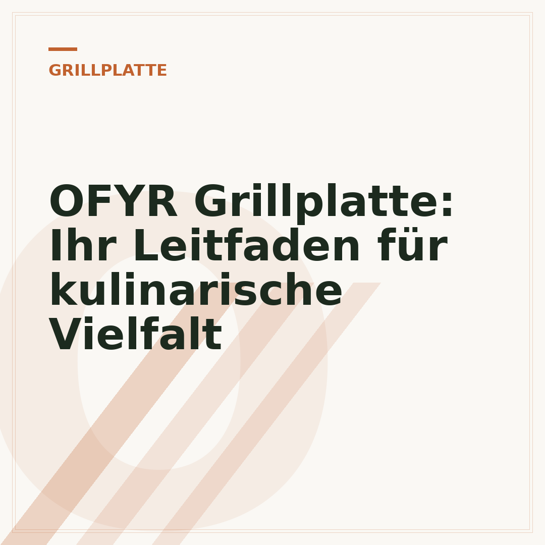 OFYR Grillplatte: Ihr Leitfaden für kulinarische Vielfalt