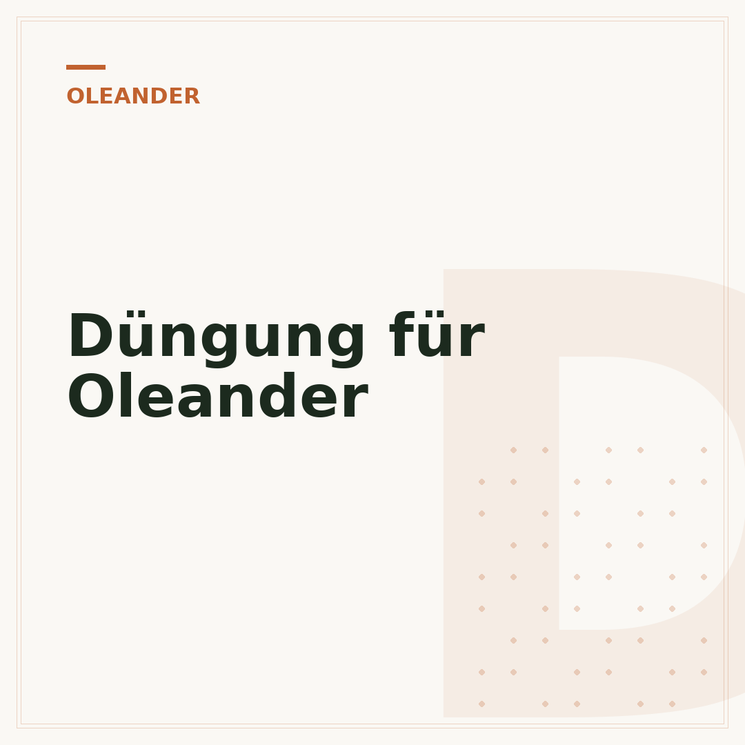 Düngung für Oleander