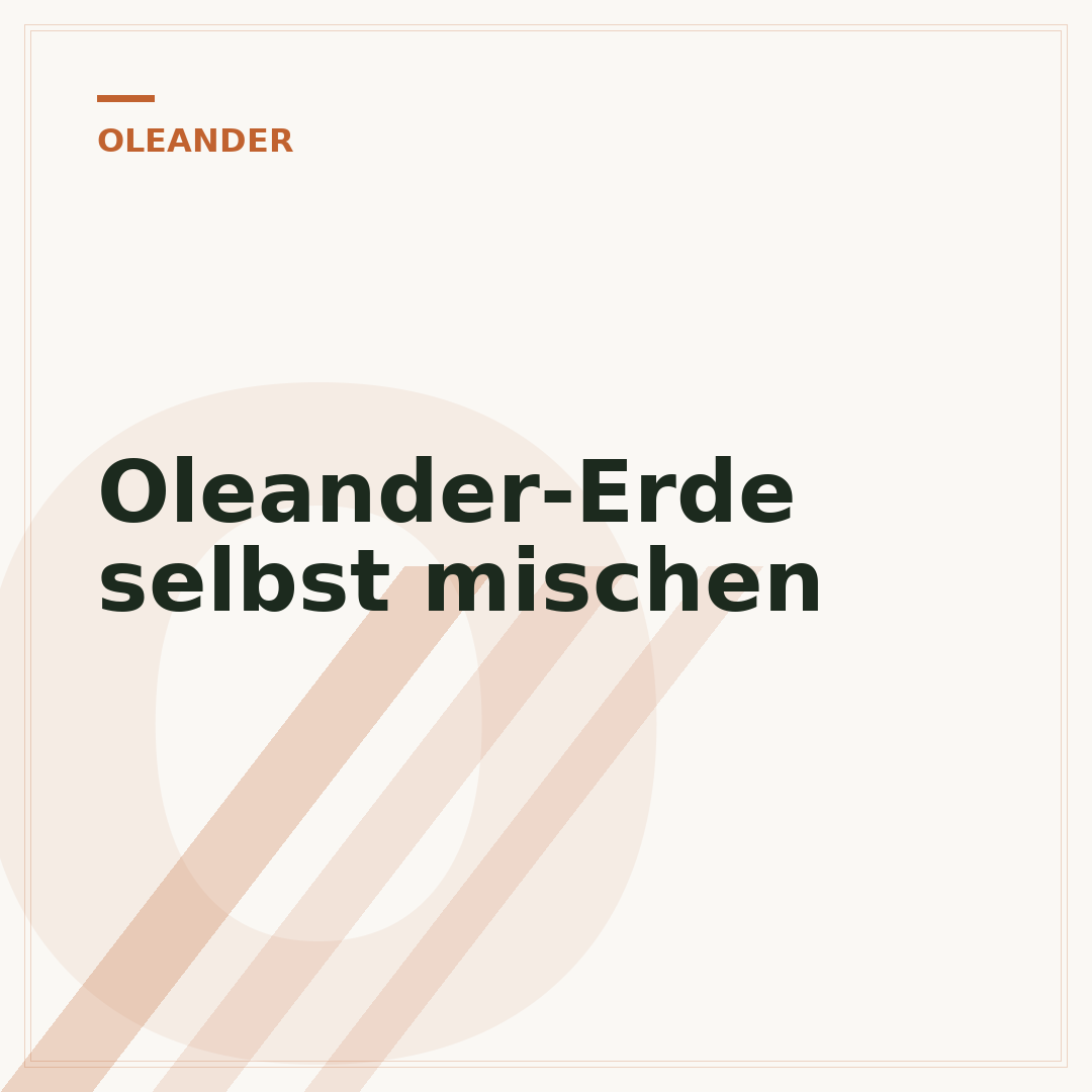 Oleander-Erde selbst mischen