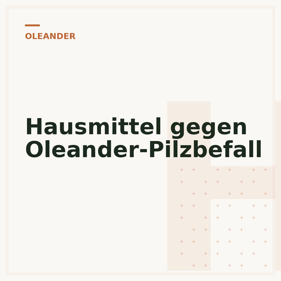 Hausmittel gegen Oleander-Pilzbefall