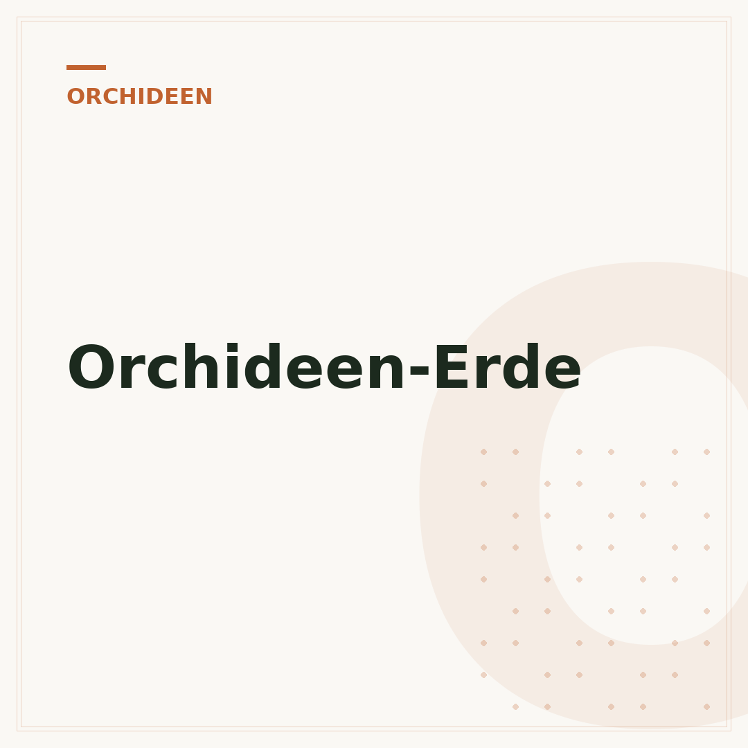 Orchideen-Erde