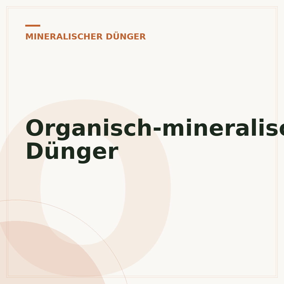 Organisch-mineralischer Dünger