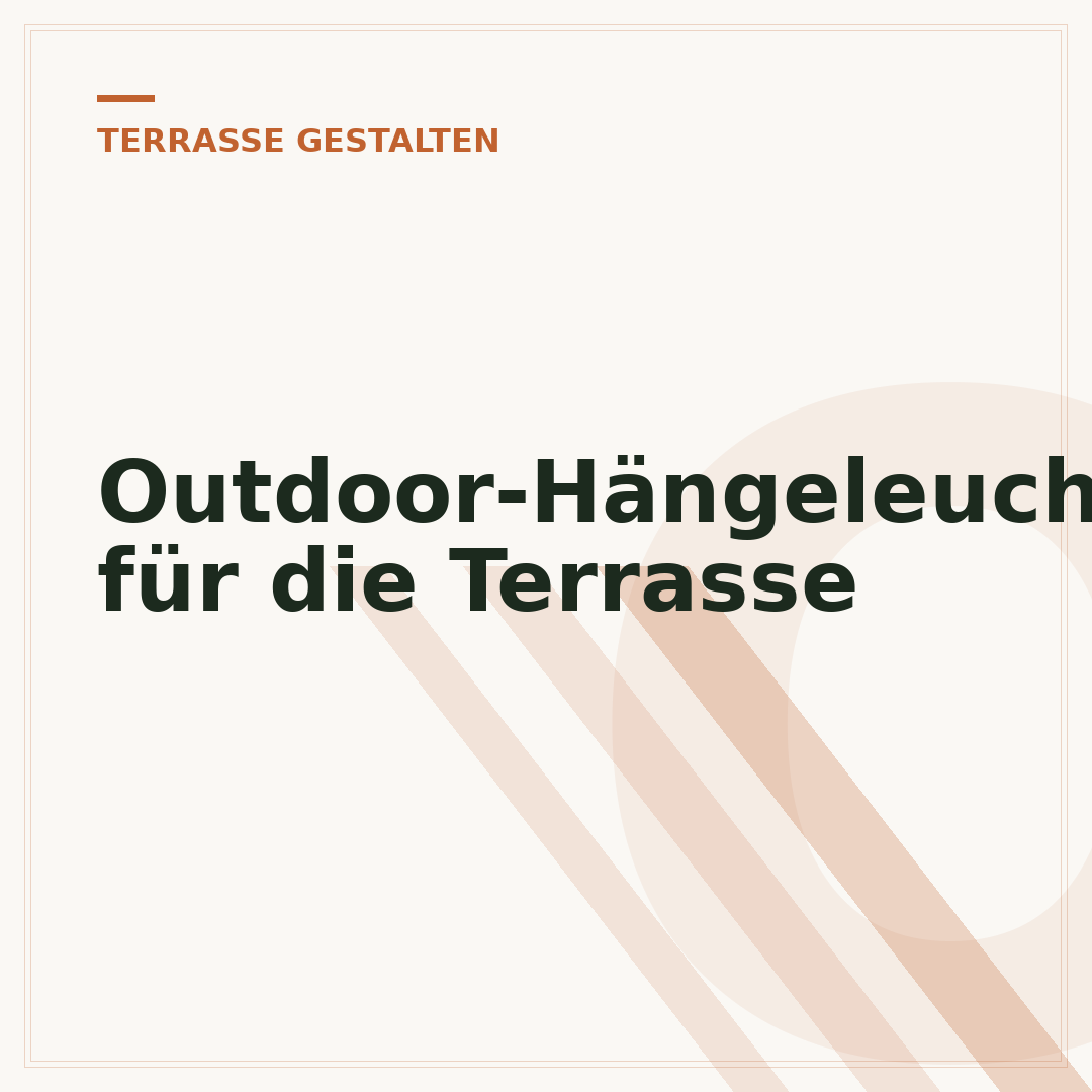 Outdoor-Hängeleuchte für die Terrasse