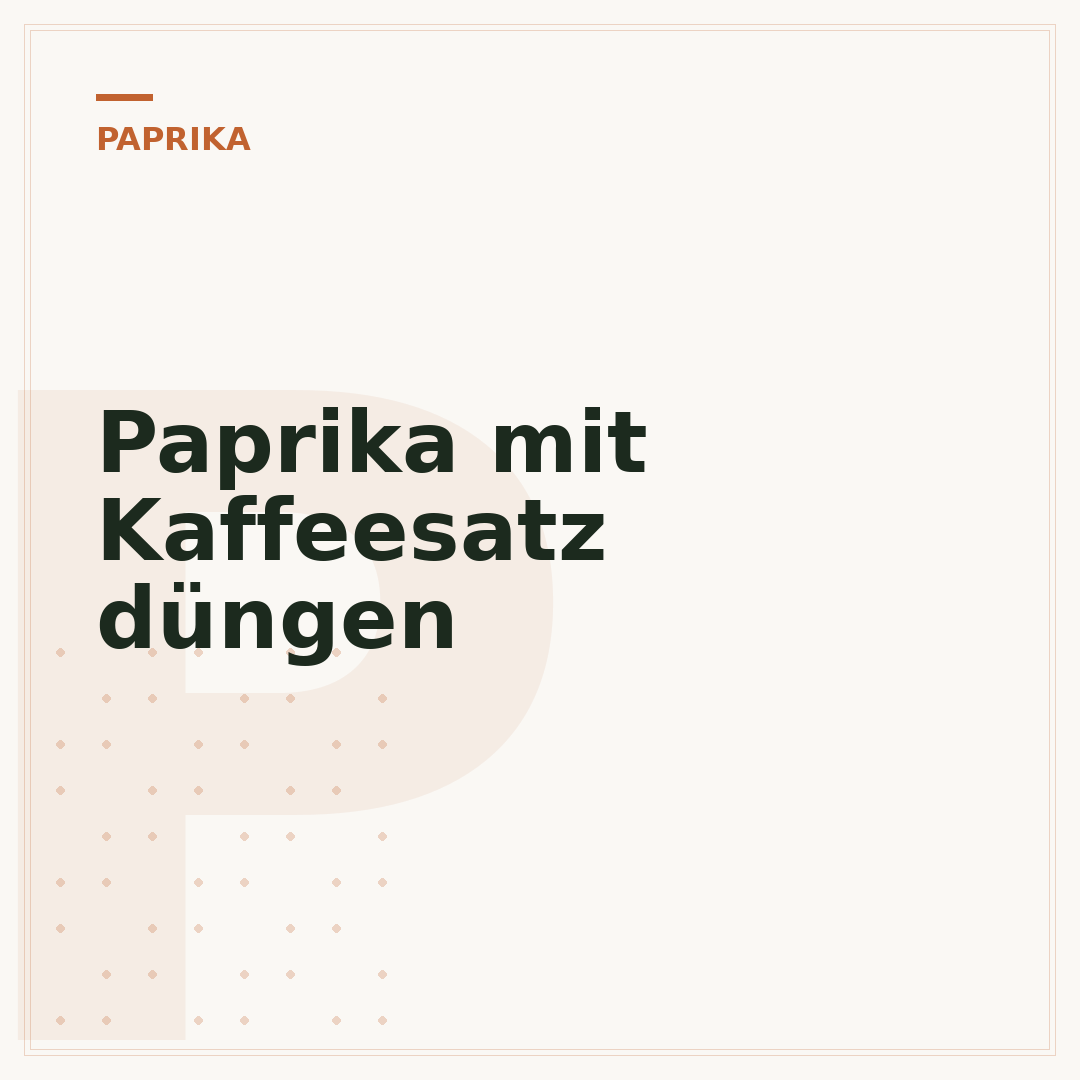 Paprika mit Kaffeesatz düngen