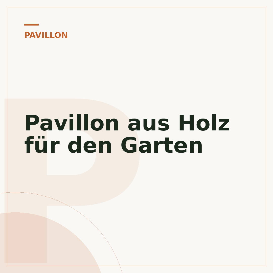 Pavillon aus Holz für den Garten