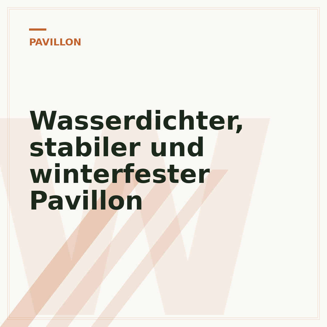Wasserdichter, stabiler und winterfester Pavillon