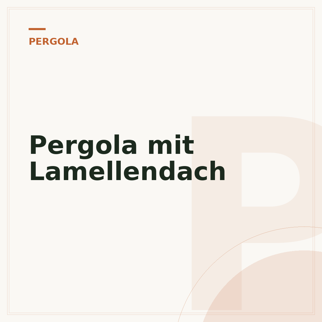 Pergola mit Lamellendach
