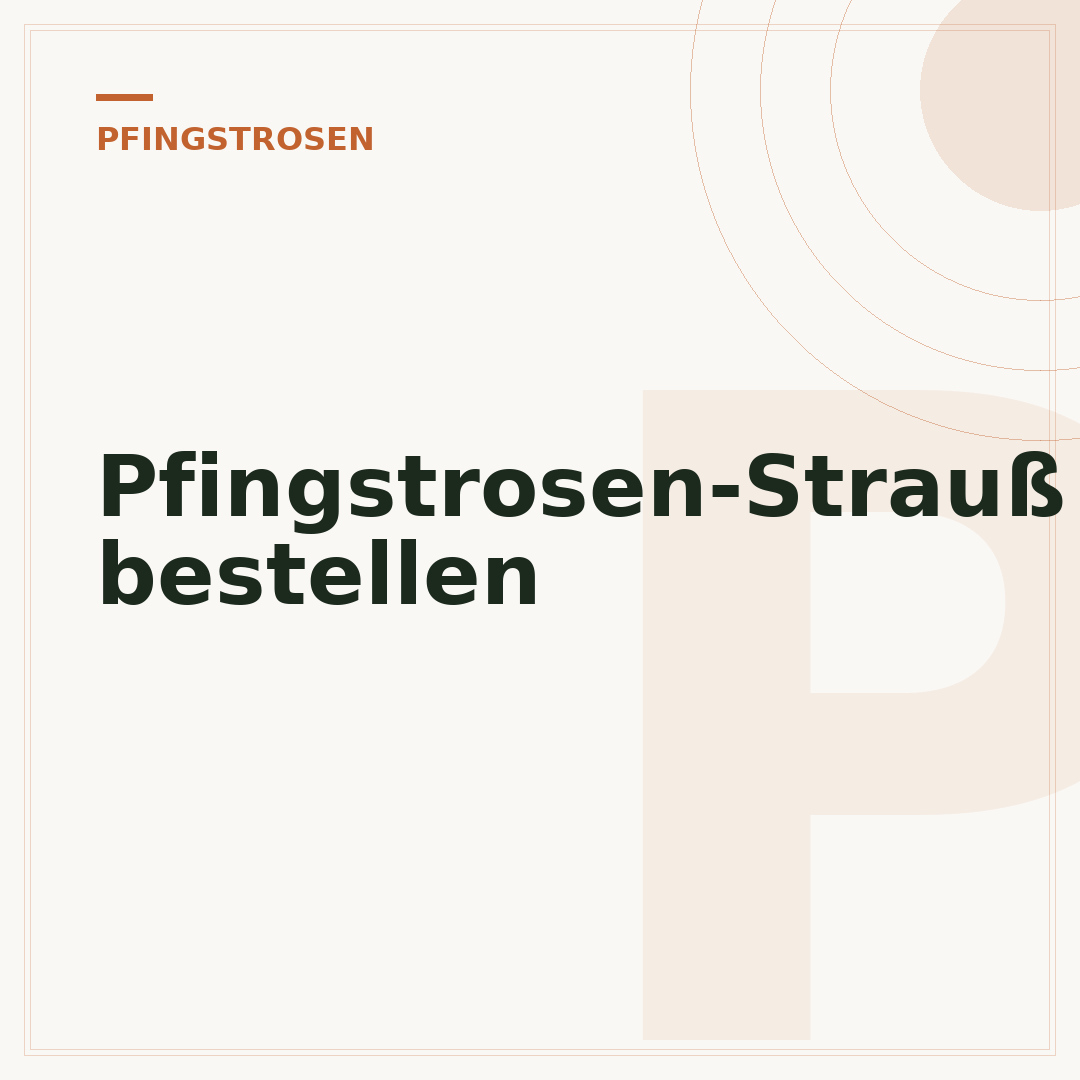 Pfingstrosen-Strauß bestellen