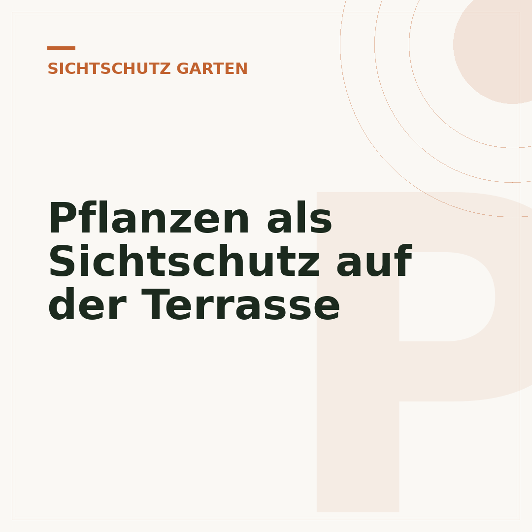 Pflanzen als Sichtschutz auf der Terrasse