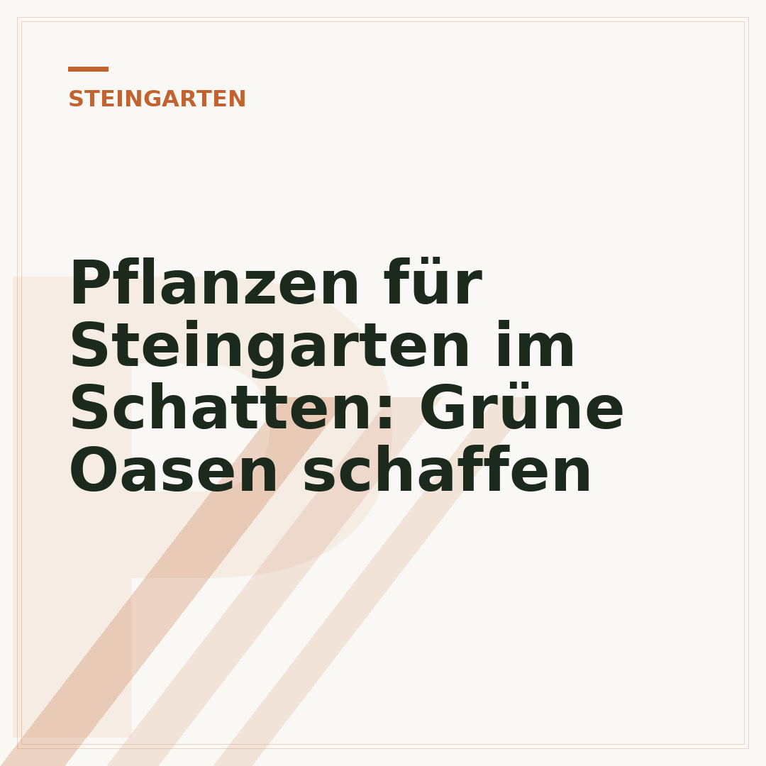 Pflanzen für Steingarten im Schatten: Grüne Oasen schaffen