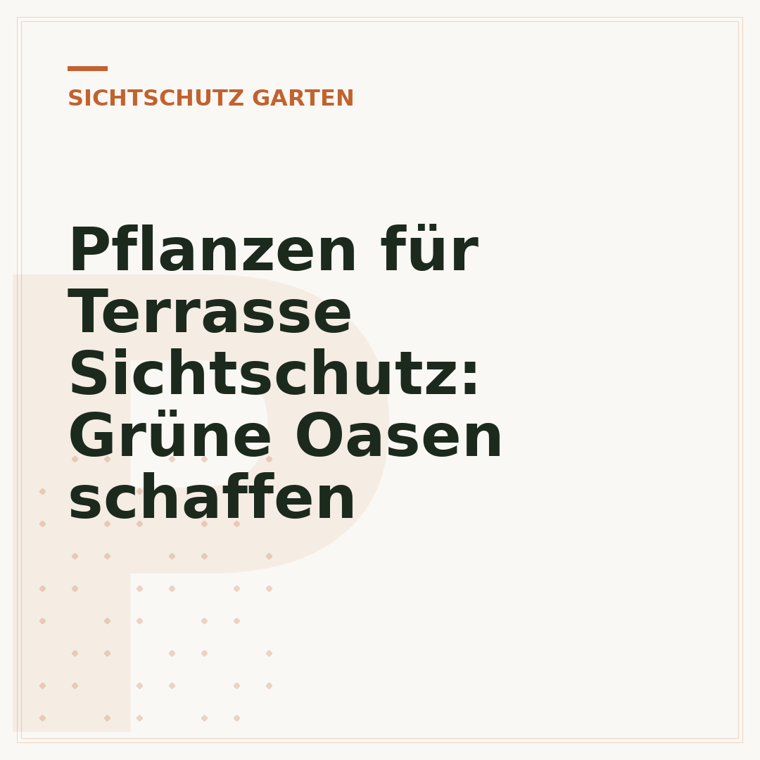 Pflanzen für Terrasse Sichtschutz: Grüne Oasen schaffen