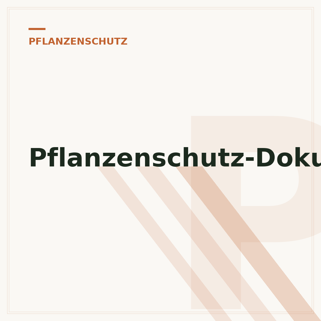 Pflanzenschutz-Dokumentations-App