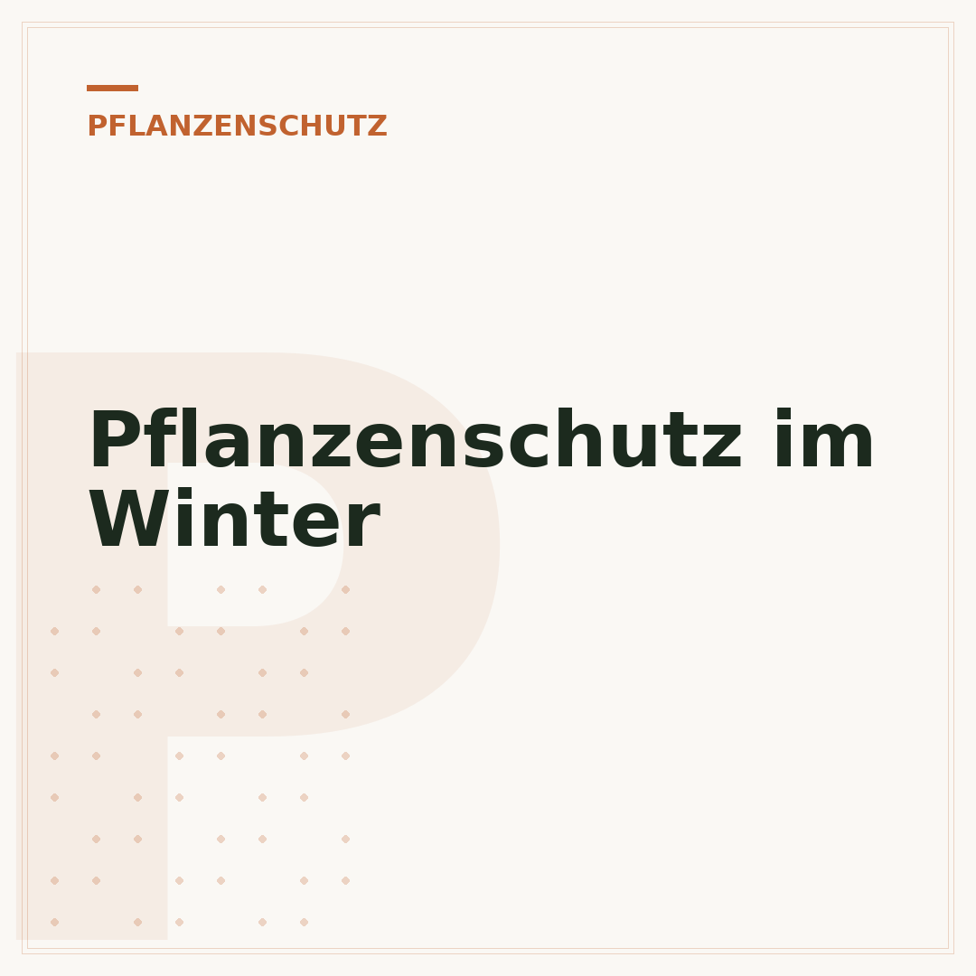 Pflanzenschutz im Winter