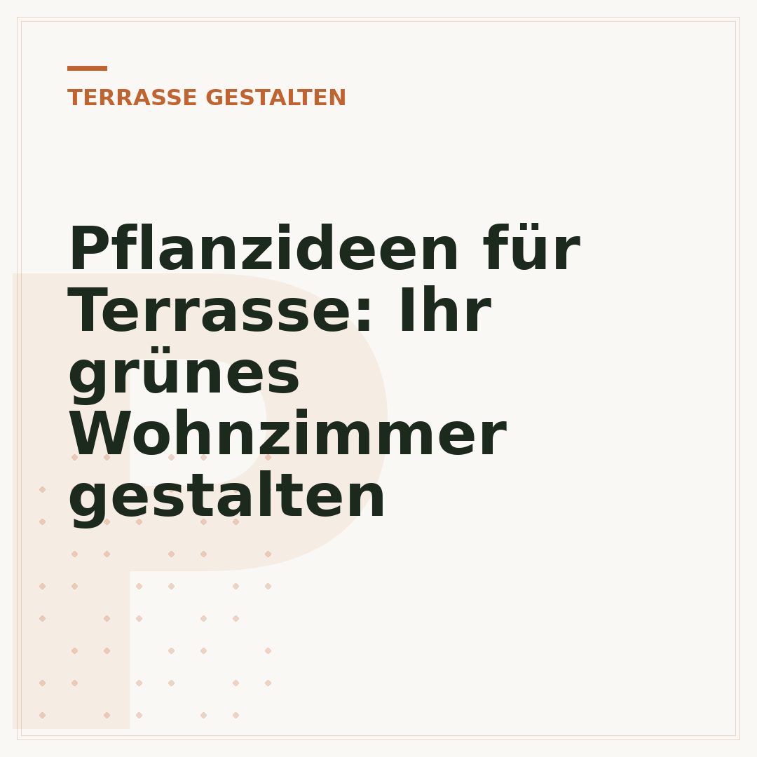 Pflanzideen für Terrasse: Ihr grünes Wohnzimmer gestalten