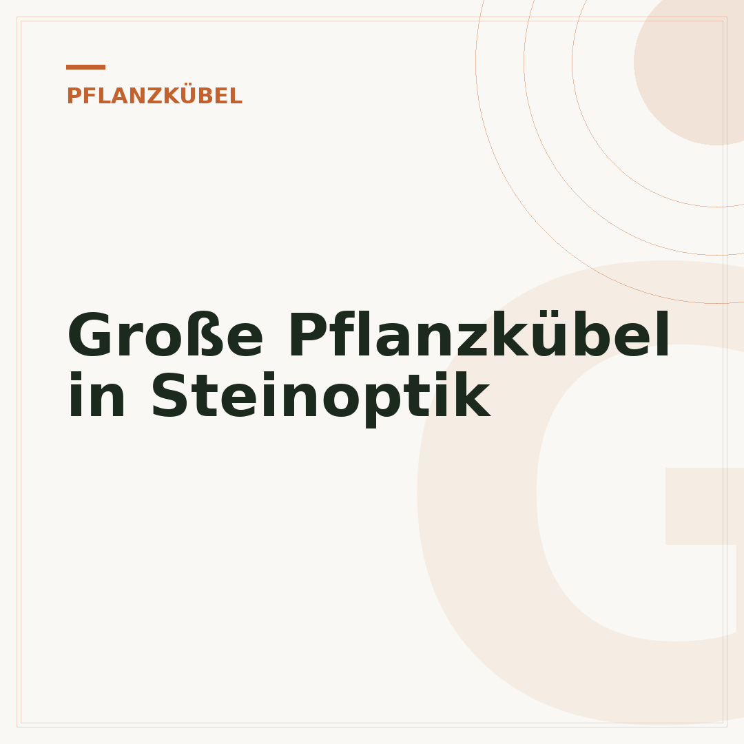 Große Pflanzkübel in Steinoptik