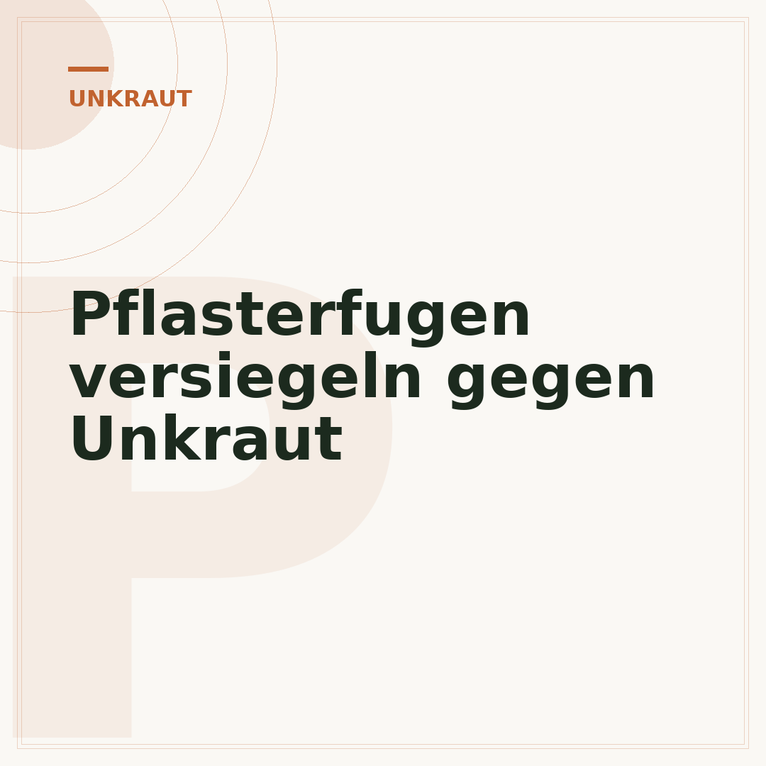 Pflasterfugen versiegeln gegen Unkraut