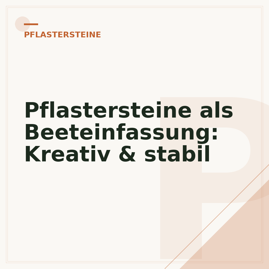 Pflastersteine als Beeteinfassung: Kreativ & stabil