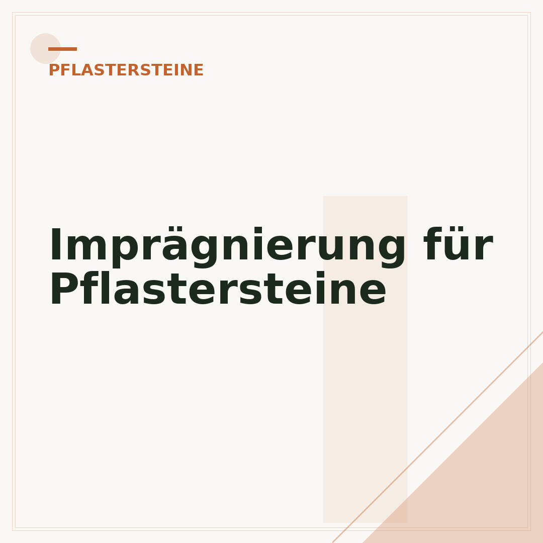 Imprägnierung für Pflastersteine