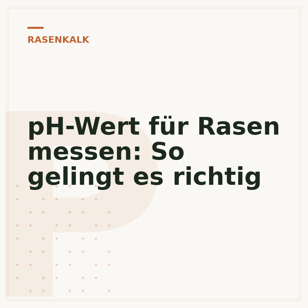 pH-Wert für Rasen messen: So gelingt es richtig