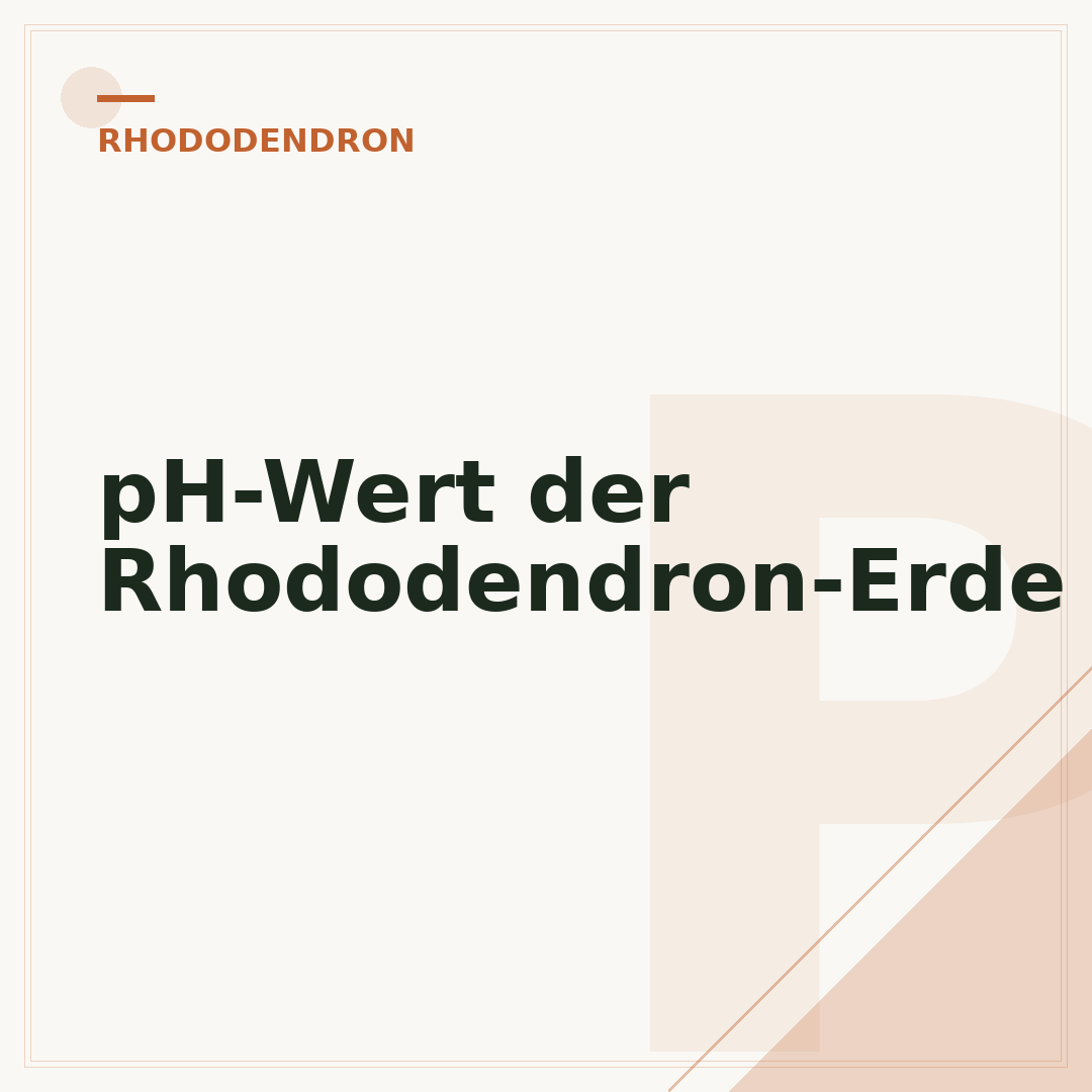 pH-Wert der Rhododendron-Erde