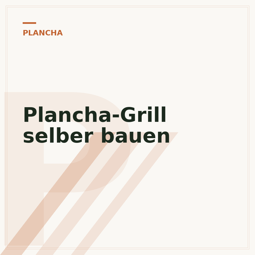 Plancha-Grill selber bauen