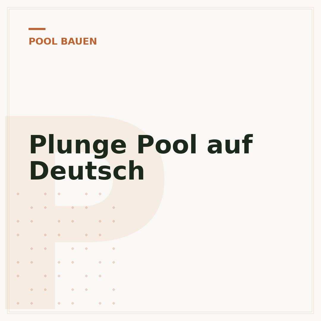 Plunge Pool auf Deutsch