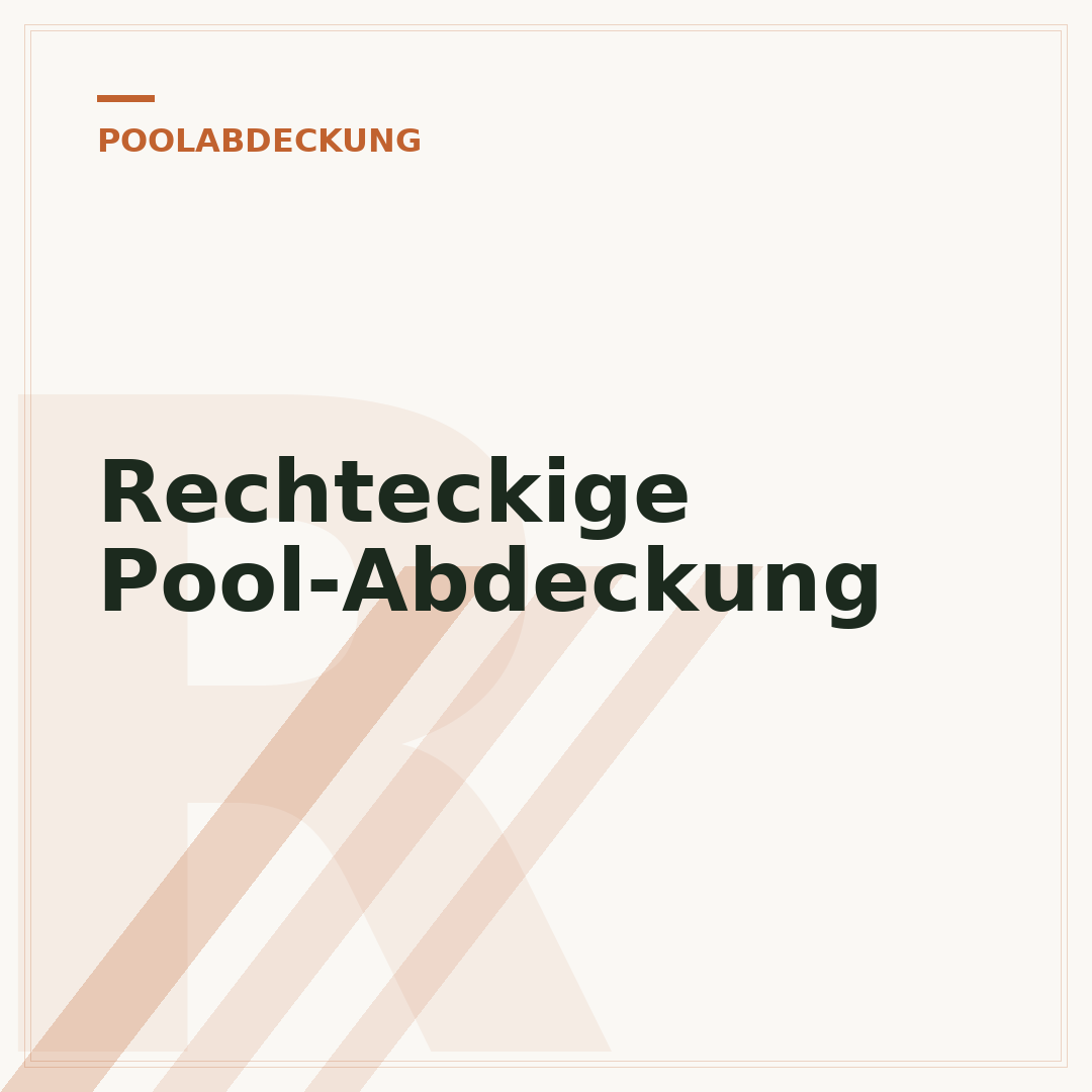 Rechteckige Pool-Abdeckung
