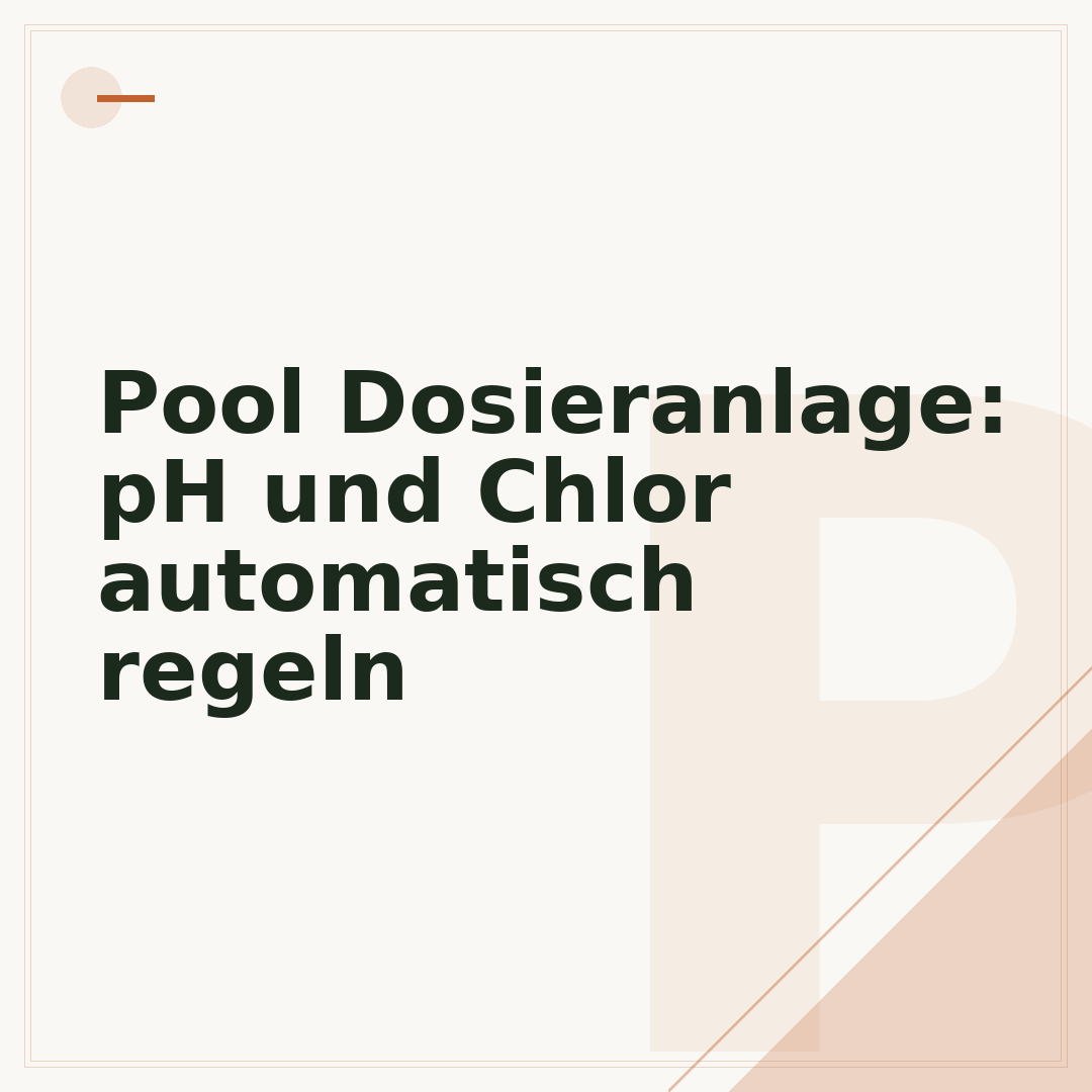 Pool Dosieranlage: pH und Chlor automatisch regeln