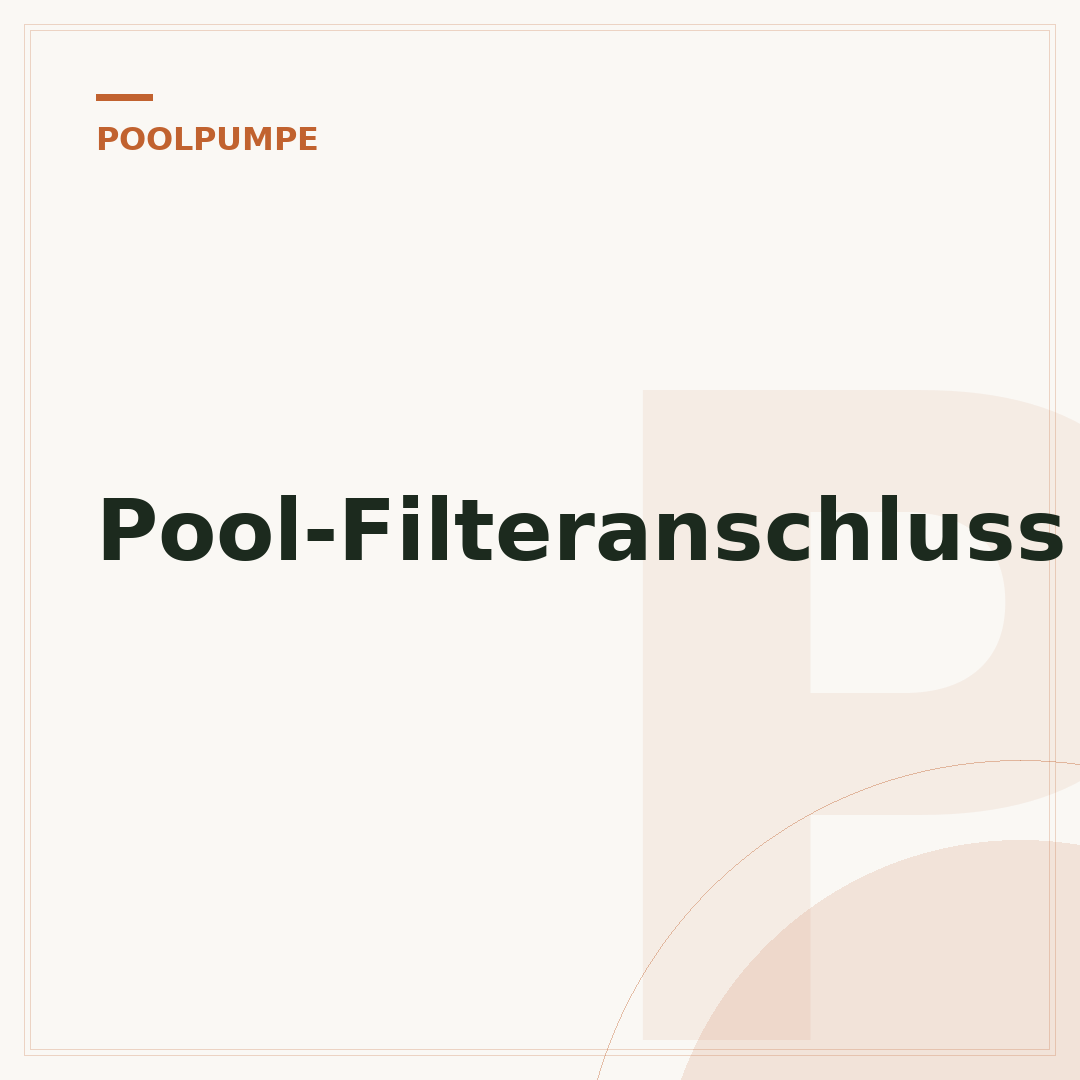 Pool-Filteranschluss