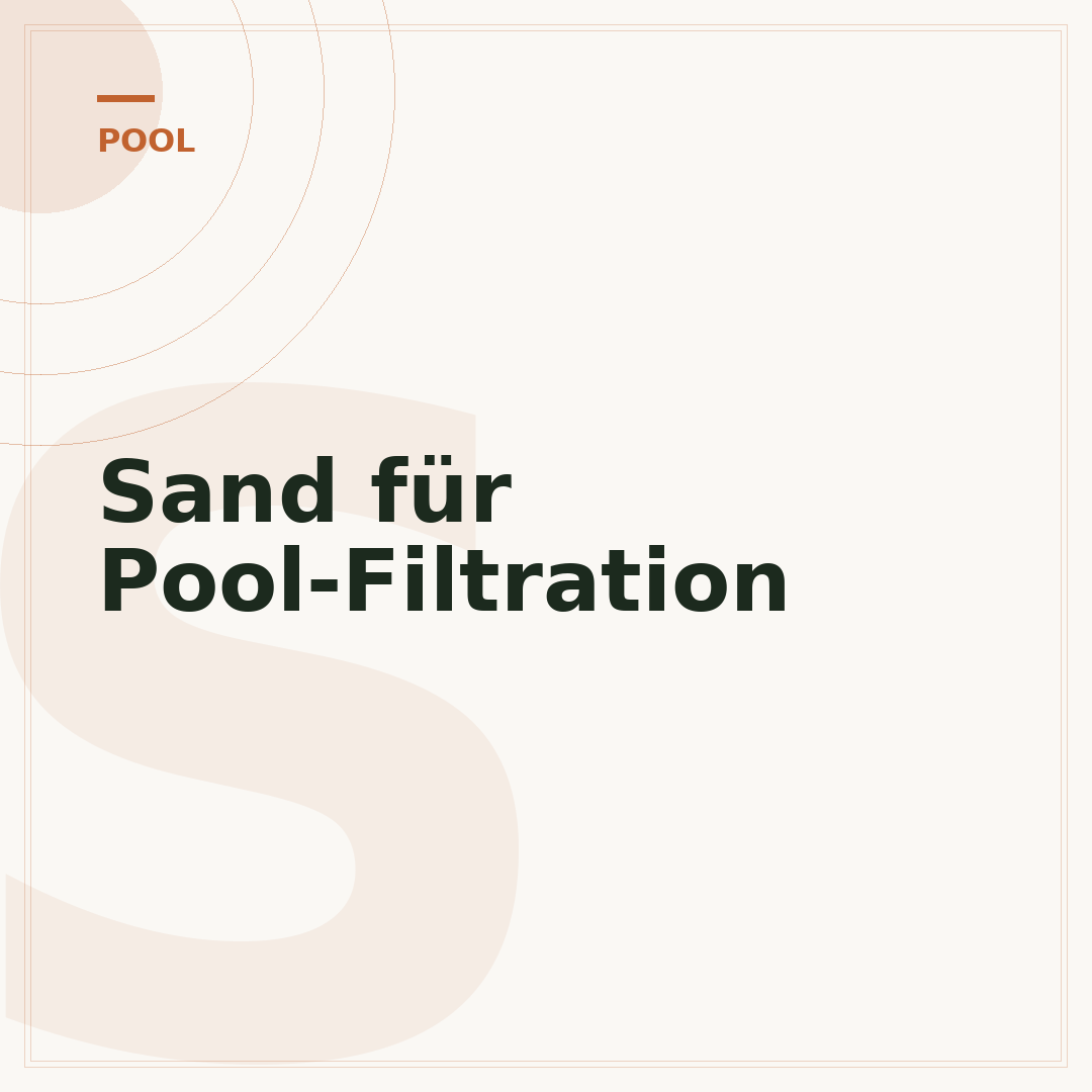 Sand für Pool-Filtration